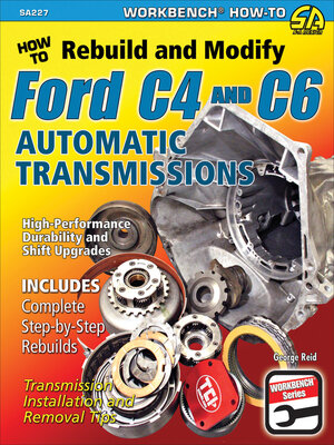 cover image of How to Rebuild & Modify Ford C4 & C6 Automatic Transmissions